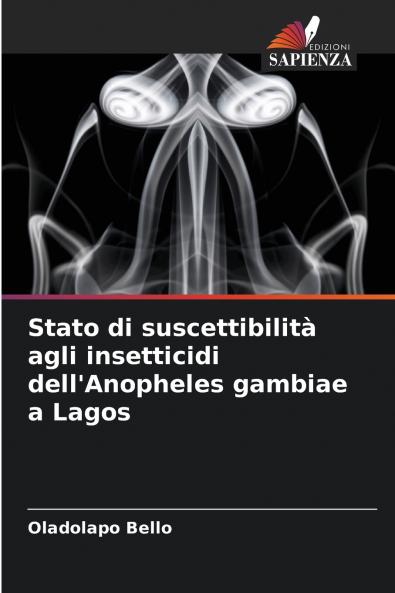 Stato di suscettibilità agli insetticidi dell'Anopheles gambiae a Lagos
