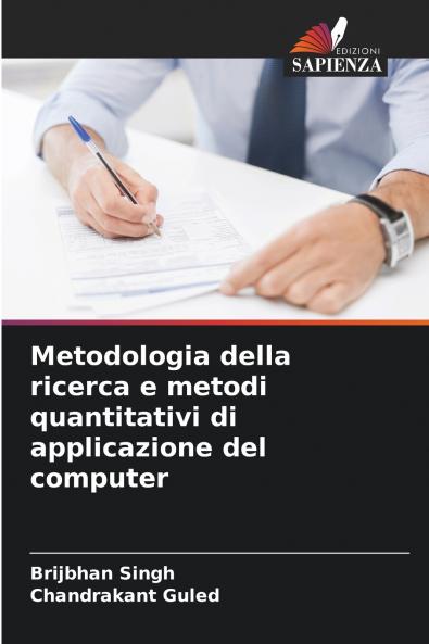 Metodologia della ricerca e metodi quantitativi di applicazione del computer
