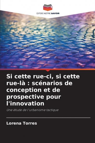 Si cette rue-ci si cette rue-là