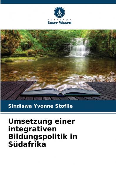 Umsetzung einer integrativen Bildungspolitik in Südafrika