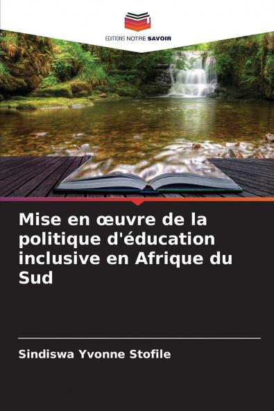 Mise en œuvre de la politique d'éducation inclusive en Afrique du Sud