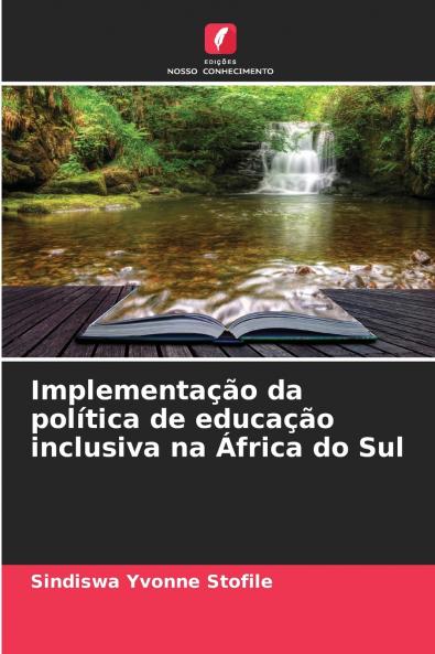 Implementação da política de educação inclusiva na África do Sul