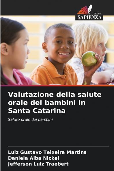 Valutazione della salute orale dei bambini in Santa Catarina