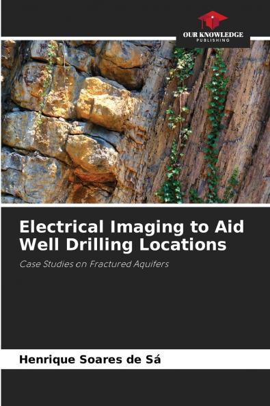 Electrical Imaging to Aid Well Drilling Locations