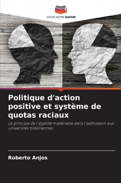 Politique d'action positive et système de quotas raciaux