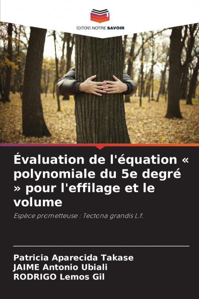 Évaluation de l'équation  polynomiale du 5e degré  pour l'effilage et le volume