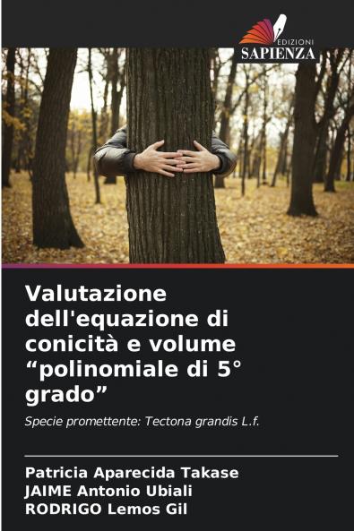 Valutazione dell'equazione di conicità e volume polinomiale di 5° grado