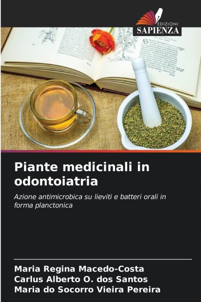 Piante medicinali in odontoiatria