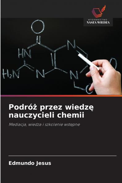 Podróż przez wiedzę nauczycieli chemii