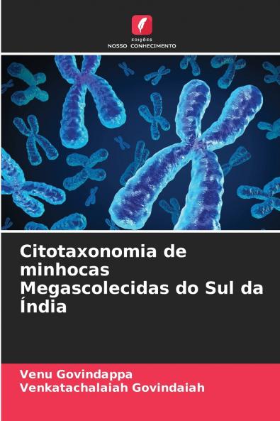 Citotaxonomia de minhocas Megascolecidas do Sul da Índia