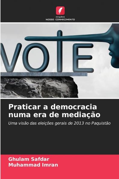Praticar a democracia numa era de mediação