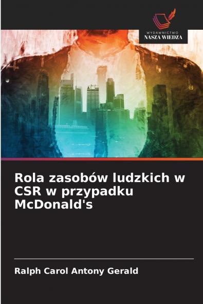 Rola zasobów ludzkich w CSR w przypadku McDonald's