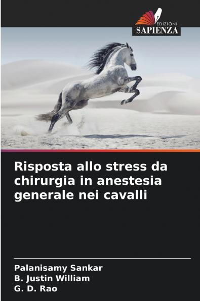 Risposta allo stress da chirurgia in anestesia generale nei cavalli