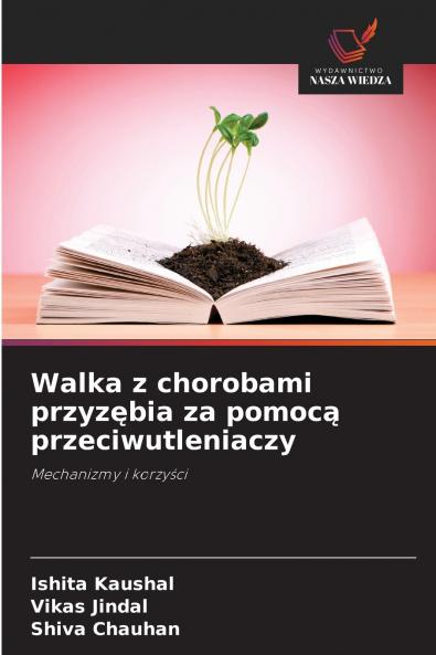 Walka z chorobami przyzębia za pomocą przeciwutleniaczy