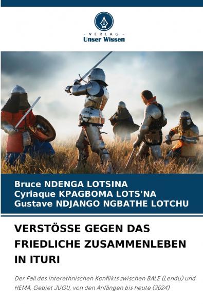 VERSTÖSSE GEGEN DAS FRIEDLICHE ZUSAMMENLEBEN IN ITURI