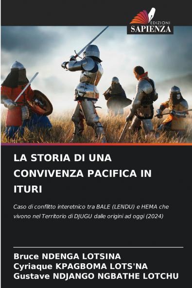 LA STORIA DI UNA CONVIVENZA PACIFICA IN ITURI