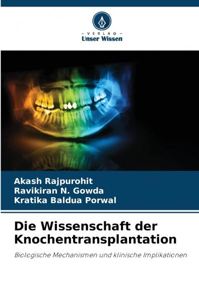Die Wissenschaft der Knochentransplantation