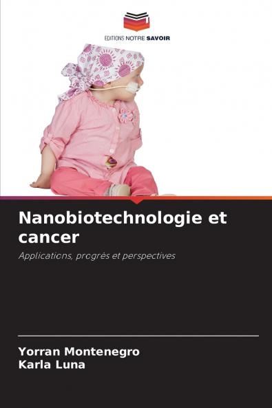 Nanobiotechnologie et cancer