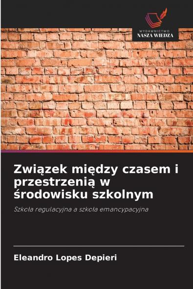 Związek między czasem i przestrzenią w środowisku szkolnym