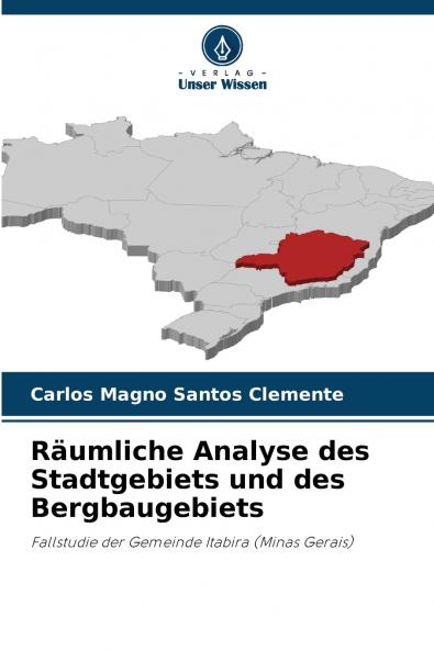 Räumliche Analyse des Stadtgebiets und des Bergbaugebiets