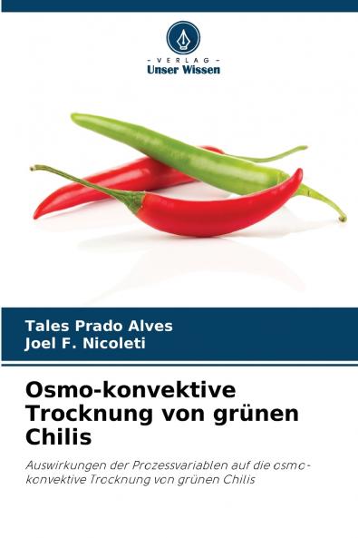 Osmo-konvektive Trocknung von grünen Chilis