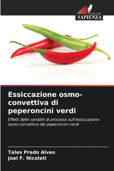 Essiccazione osmo-convettiva di peperoncini verdi