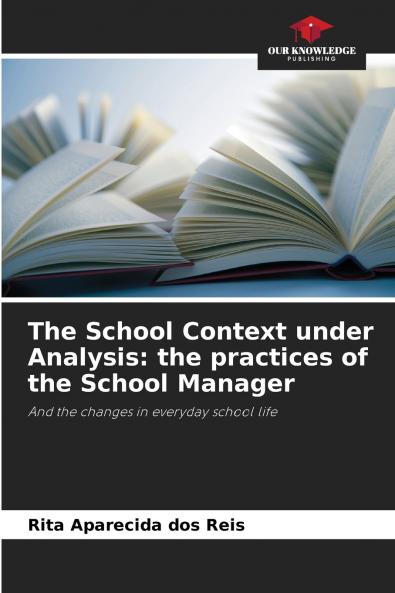 The School Context under Analysis