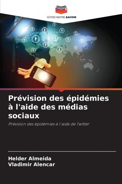 Prévision des épidémies à l'aide des médias sociaux