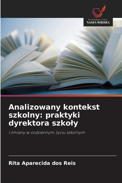 Analizowany kontekst szkolny