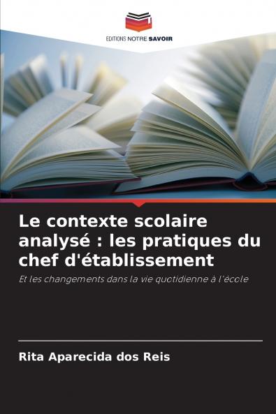 Le contexte scolaire analysé