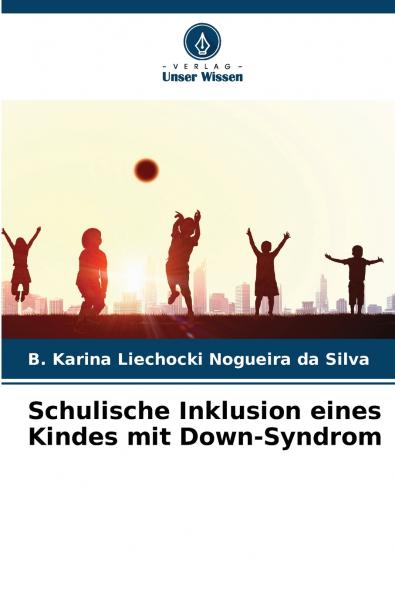 Schulische Inklusion eines Kindes mit Down-Syndrom