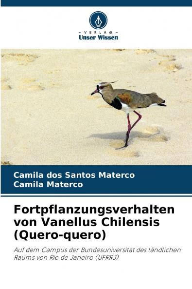 Fortpflanzungsverhalten von Vanellus Chilensis (Quero-quero)