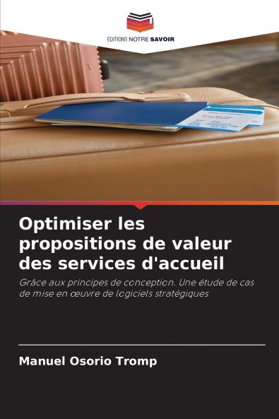 Optimiser les propositions de valeur des services d'accueil