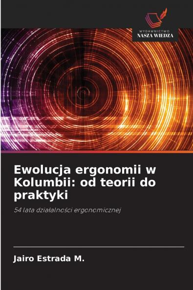 Ewolucja ergonomii w Kolumbii