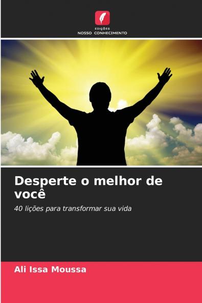 Desperte o melhor de você