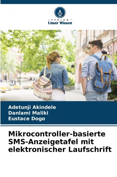 Mikrocontroller-basierte SMS-Anzeigetafel mit elektronischer Laufschrift