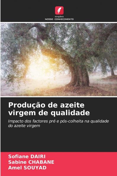 Produção de azeite virgem de qualidade
