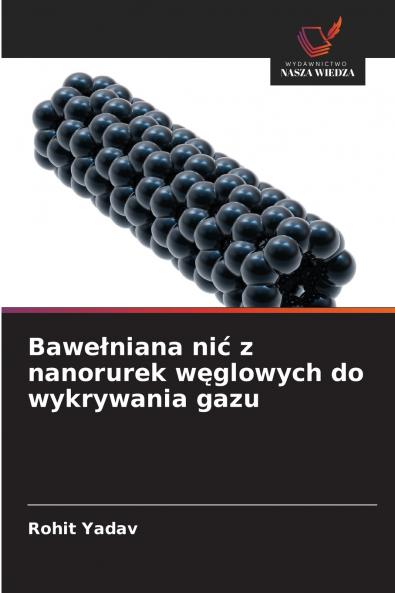 Bawełniana nić z nanorurek węglowych do wykrywania gazu