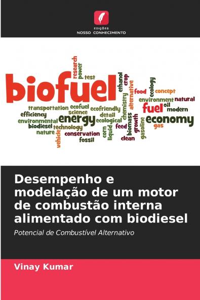 Desempenho e modelação de um motor de combustão interna alimentado com biodiesel