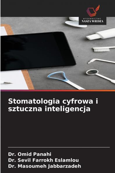 Stomatologia cyfrowa i sztuczna inteligencja