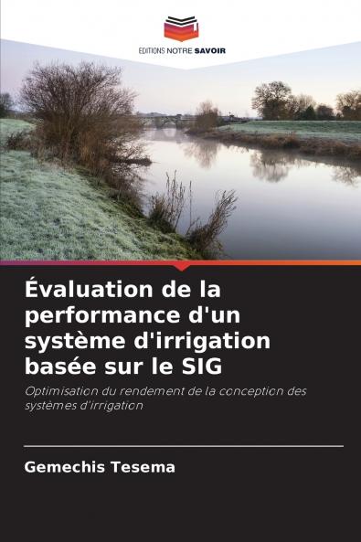 Évaluation de la performance d'un système d'irrigation basée sur le SIG