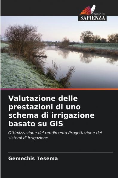 Valutazione delle prestazioni di uno schema di irrigazione basato su GIS