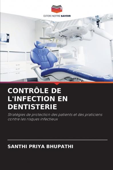 CONTRÔLE DE L'INFECTION EN DENTISTERIE
