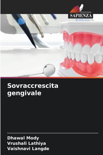 Sovraccrescita gengivale