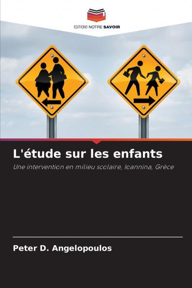L'étude sur les enfants