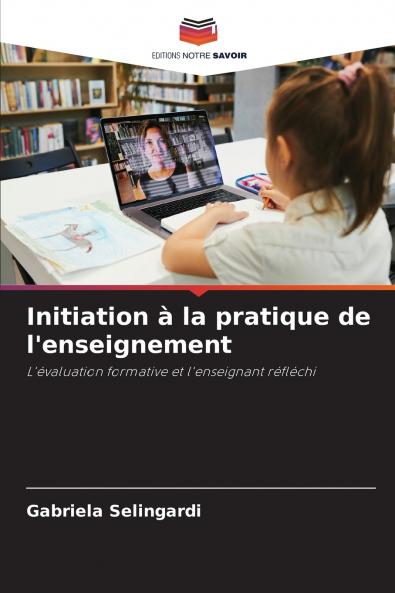 Initiation à la pratique de l'enseignement