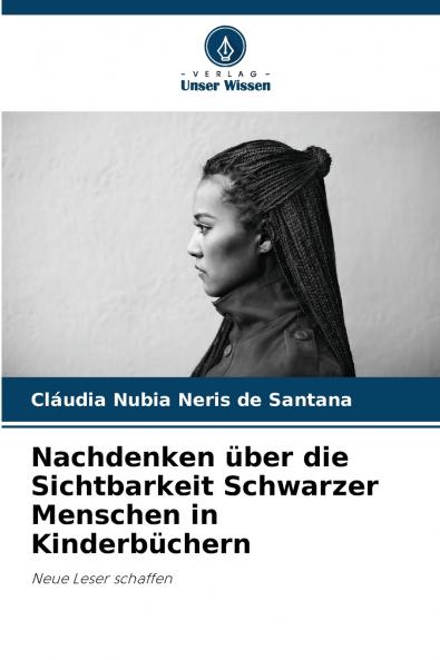 Nachdenken über die Sichtbarkeit Schwarzer Menschen in Kinderbüchern