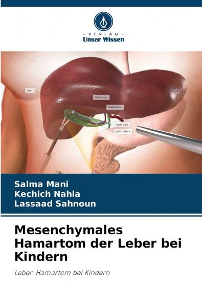 Mesenchymales Hamartom der Leber bei Kindern