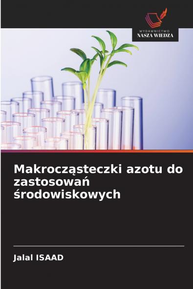 Makrocząsteczki azotu do zastosowań środowiskowych