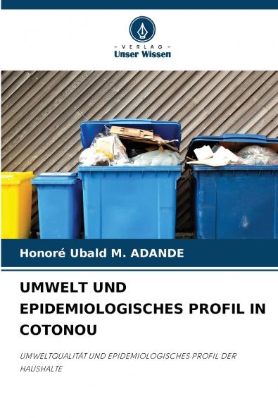 UMWELT UND EPIDEMIOLOGISCHES PROFIL IN COTONOU